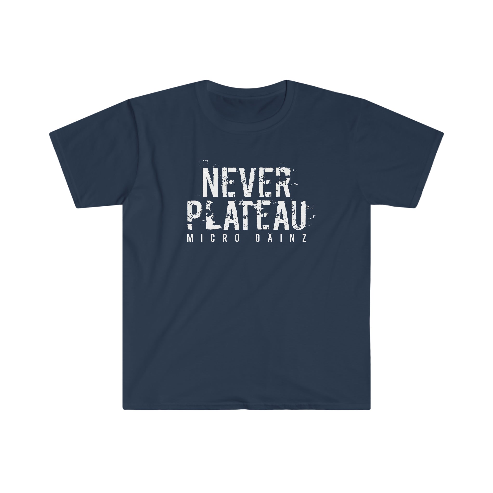 Micro Gainz Never Plateau T-Shirt