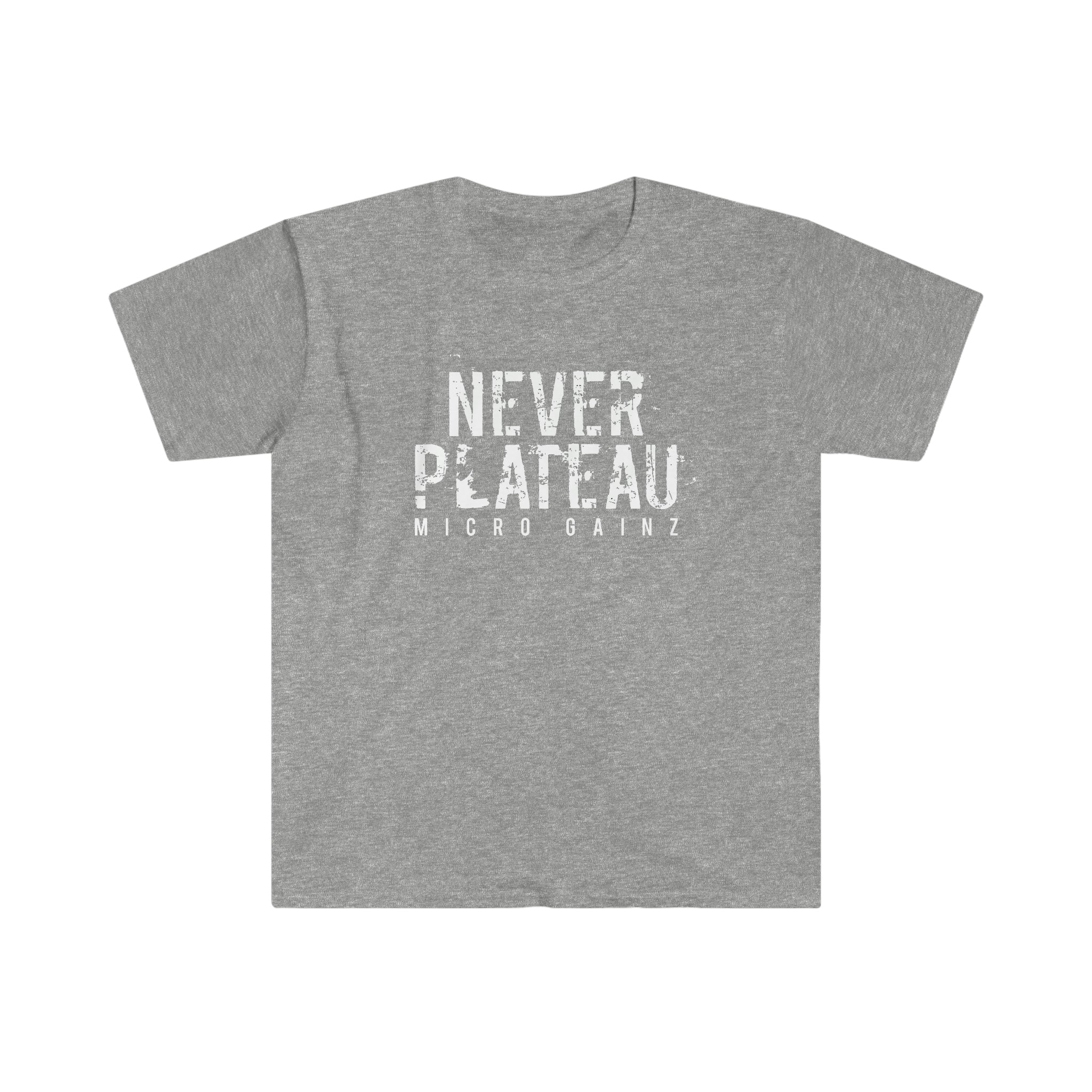 Micro Gainz Never Plateau T-Shirt